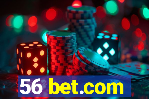 56 bet.com